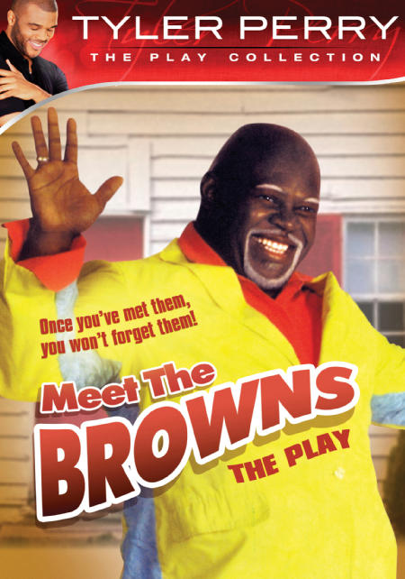 Meet The Browns The Play 2004 Kaleidescape Movie Store